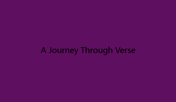 A Journey Through Verse