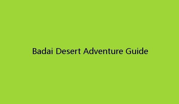 Badai Desert Adventure Guide