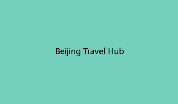 Beijing Travel Hub